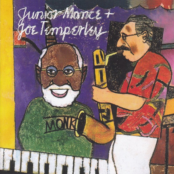 The Junior Mance Trio & Joe Temperly Music of T. Monk