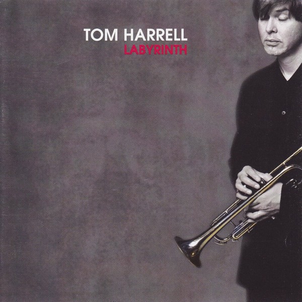 Tom Harrell Labyrinth