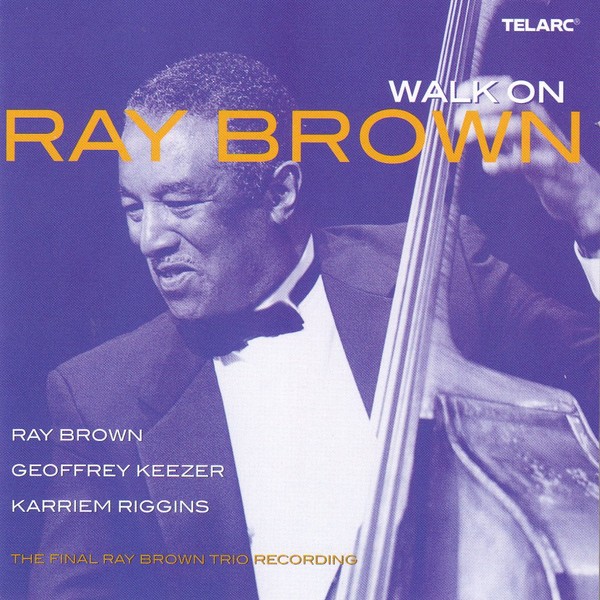 Ray Brown Walk On