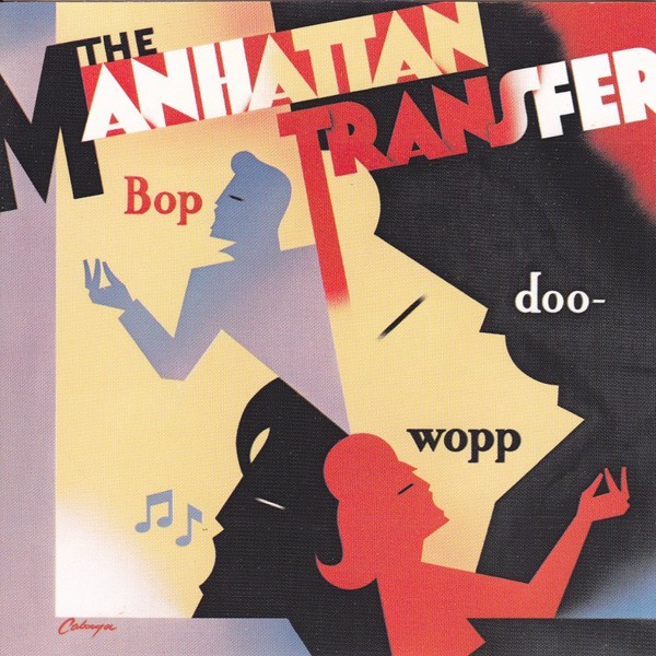 Manhattan Transfer Bop Doo-Wopp