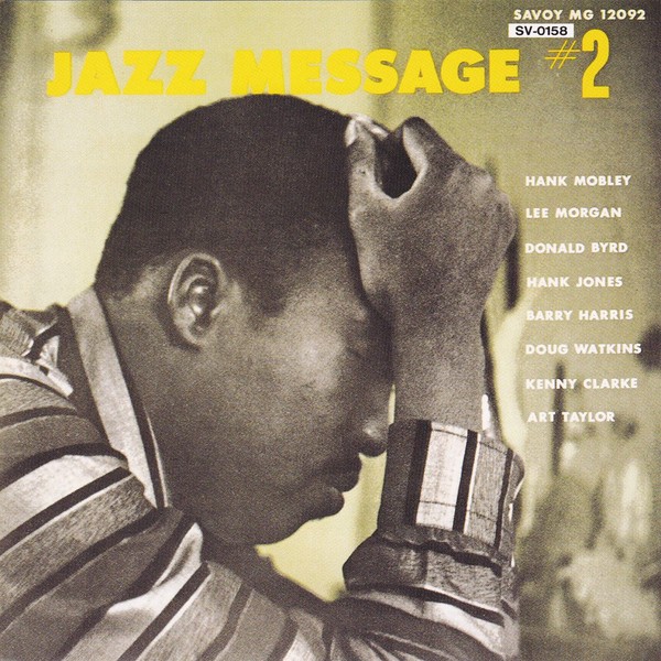 Hank Mobley The Jazz Message Of Hank Mobley Vol. 2