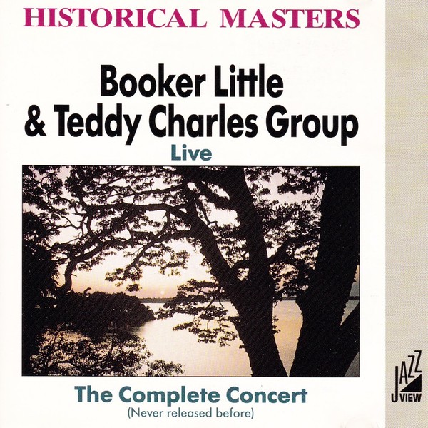 Booker Little & Teddy Charles Group Live...