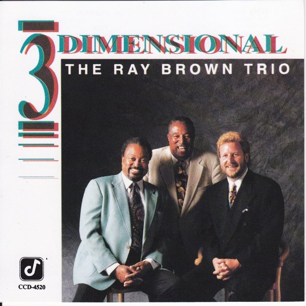 Ray Brown Trio Three Dimensional