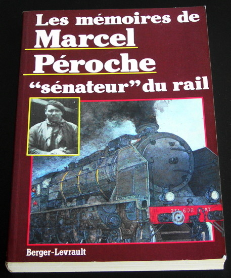 LES MEMOIRES DE MARCEL PEROCHE.