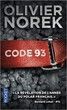 Code 93, de Olivier Norek