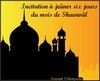 Incitation à jeûner six jours du mois de Chawwal