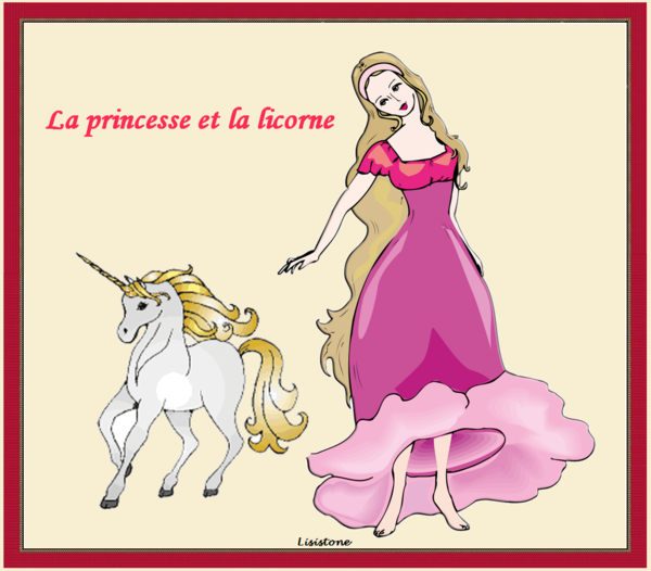 LA PRINCESSE ET LA LICORNE