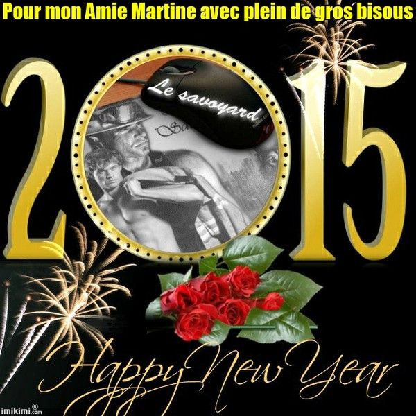 Bonne et heureuse nouvelle année mon Amie Martine