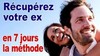 REPRENEZ VOTRE AMOUR EN 3 JOURS