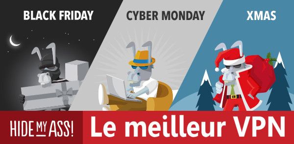 Black Friday et autres bonnes affaires HideMyAss !