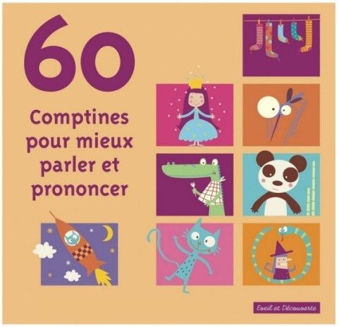 Comptines pour mieux parler et prononcer