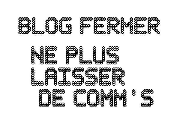 blog fermer