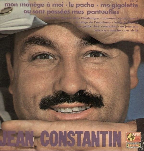 Jean Constantin "Ou sont passées mes pantoufles"