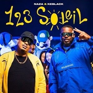 Naza feat Keblack - 1,2,3 soleil 