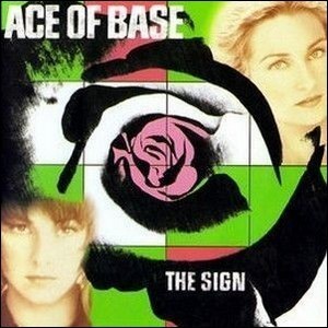 Ace of Base-The Sign