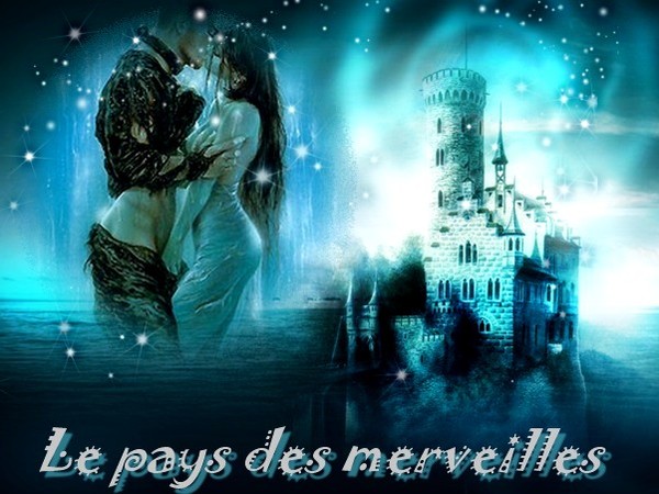 ◇ ◈ ◆ "Le pays des merveilles"  ◇ ◈ ◆