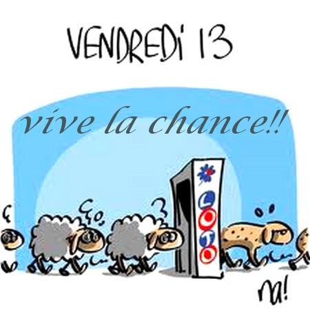 ◇ ◈ ◆ "Vendredi 13"  ◇ ◈ ◆