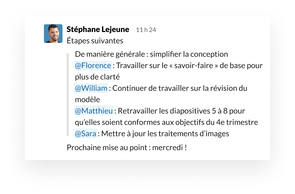 Interface utilisateur de Slack qui illustre comment utiliser les @mentions pour organiser les tâches et les propriétaires