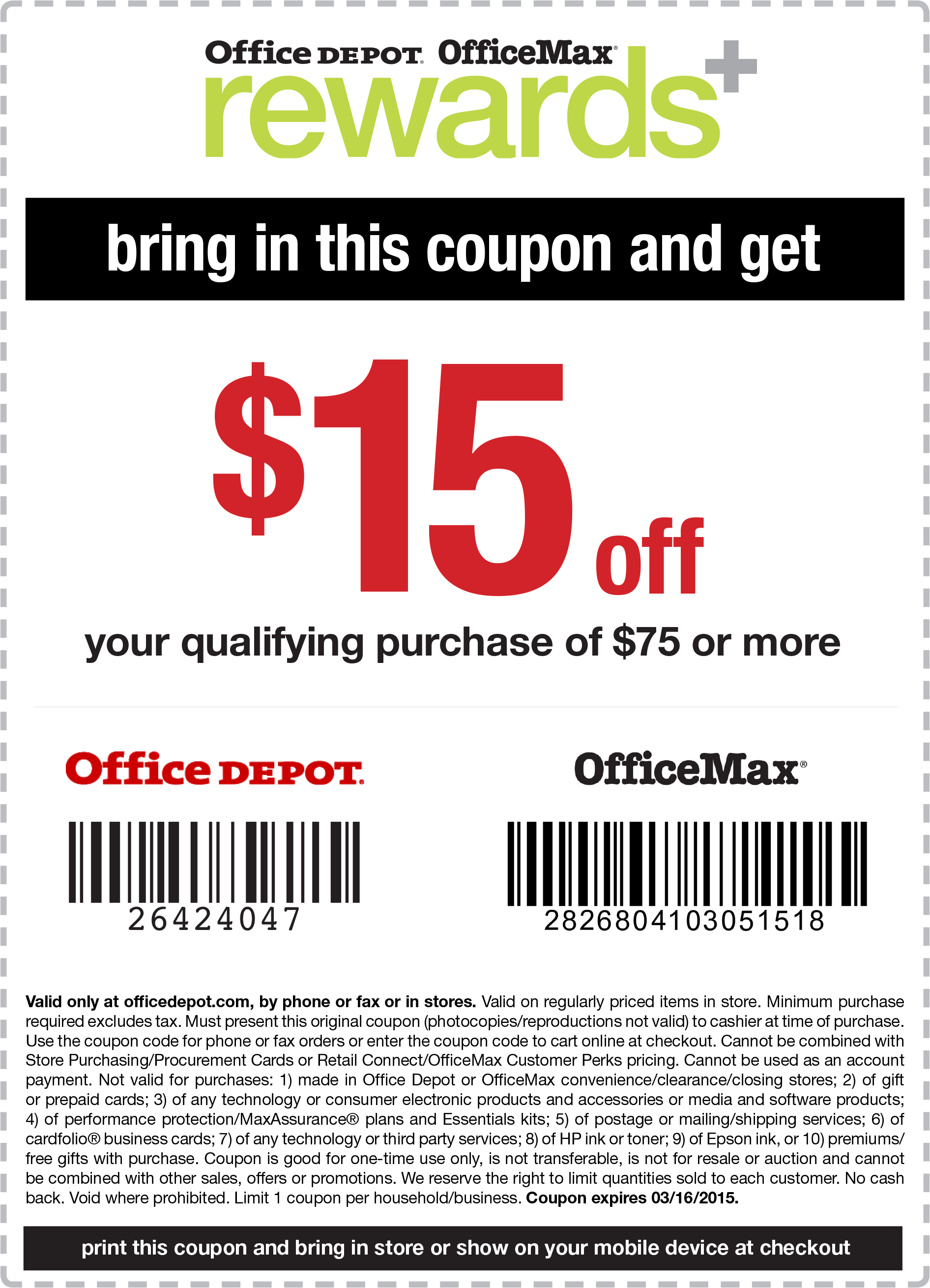 OfficeMax Coupon December 2024 $15 off $75 at Office Depot & OfficeMax, or online via promo code 26424047