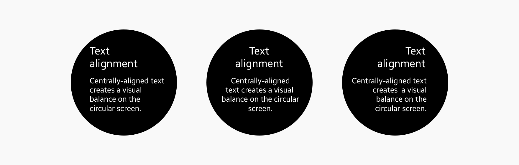 We recommend aligning text to the left or in the center when the text is long.