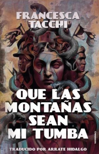 Que las montañas sean mi tumba