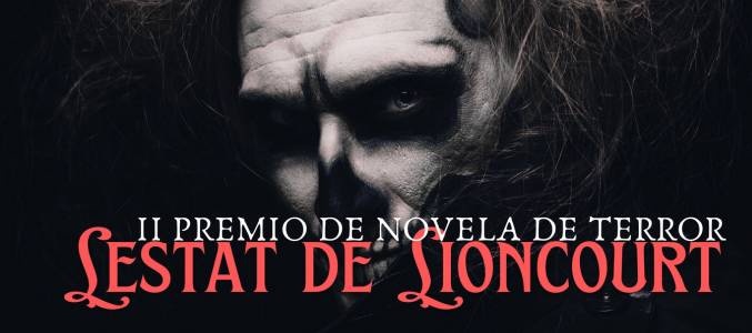 II Certamen de Novela de Terror Lestat de Lioncourt