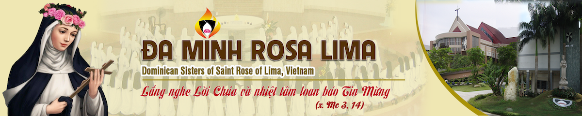 DÒNG NỮ ĐA MINH ROSA LIMA