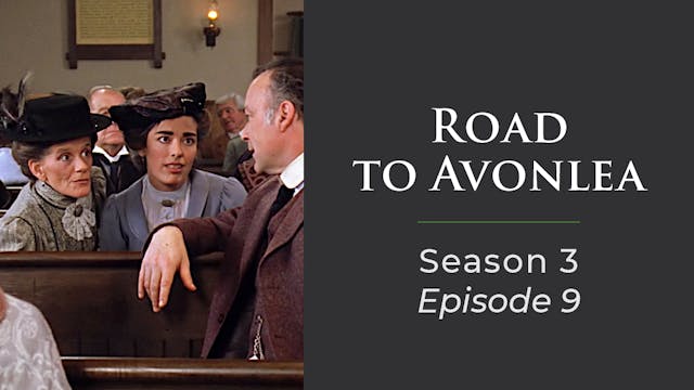 Avonlea: Season 3, Episode 9: "Vows of Silence" 