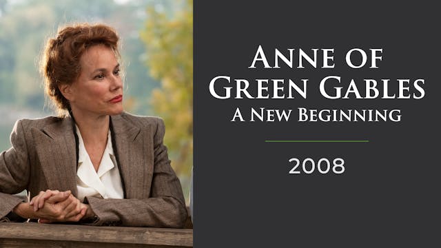 Anne of Green Gables: A New Beginning