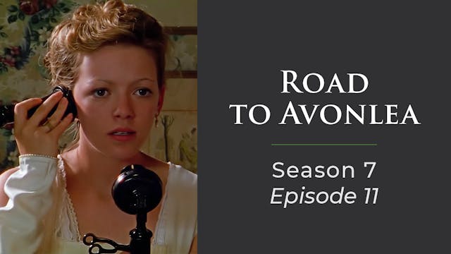 Avonlea: Season 7, Episode 11: "Retur...