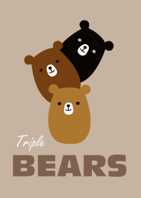 BEARS Triple BROWN ver.