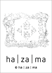 ha | za | ma