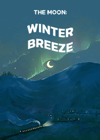 the moon: winter breeze (night)