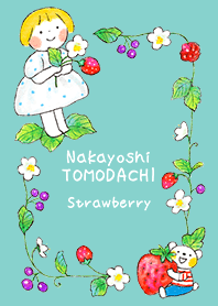 仲良しともだち【Strawberry】