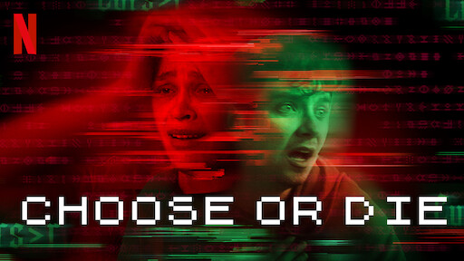 Choose or Die