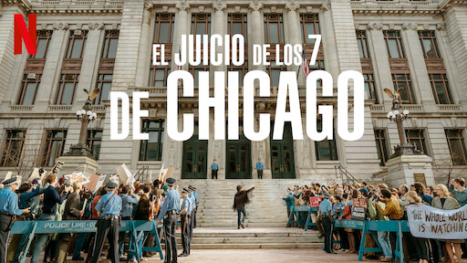 El juicio de los 7 de Chicago