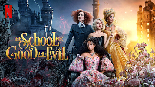 The School for Good and Evil