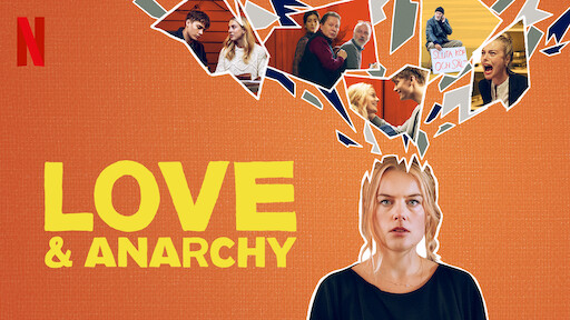 Love & Anarchy