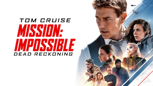 Mission: Impossible - Dead Reckoning