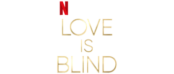 Love Is Blind 