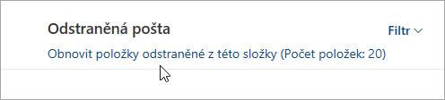 Snímek obrazovky s tlačítkem, které obnoví položky odstraněné z této složky