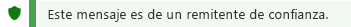 Captura de pantalla de la notificación de remitente de confianza.