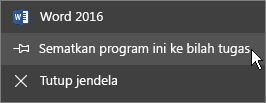 Pilih Sematkan program ini ke bilah tugas