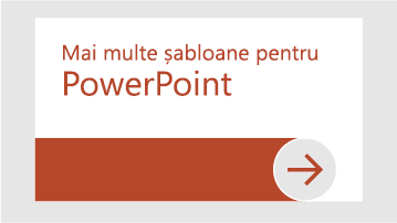 Mai multe șabloane pentru PowerPoint