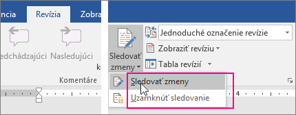 Zvýraznené možnosti dostupné po kliknutí na tlačidlo Sledovať zmeny
