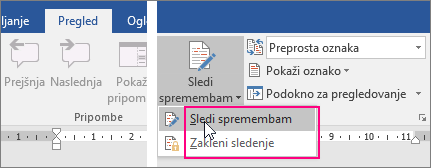 Ko kliknete gumb »Sledi spremembam«, so označene možnosti, ki so na voljo.