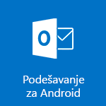 Podešavanje aplikacije Outlook za Android