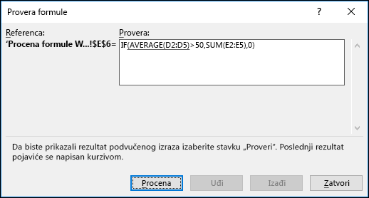 Provera formule pomaže da vidite kako se proveravaju različiti delovi ugnežđene formule