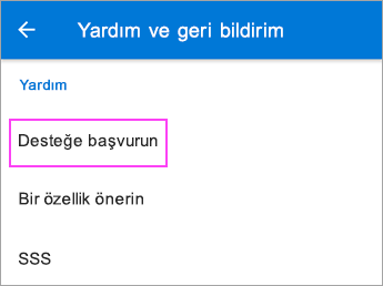 ‘Desteğe başvurun’u seçin