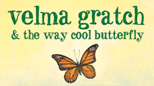 Velma Gratch and the Way Cool Butterfly